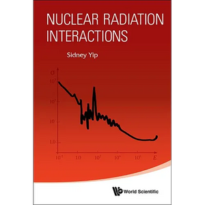 Nuclear Radiation Interactions - Paperback