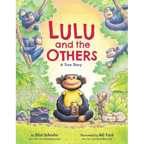 Lulu and the Others: A True Story - Hardcover
