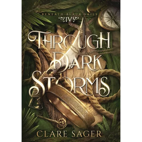 Through Dark Storms - Hardcover