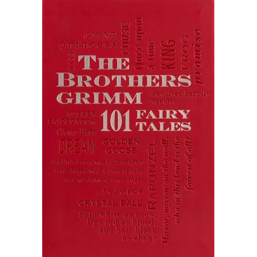 Brothers Grimm: 101 Fairy Tales - Paperback
