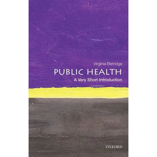 Public Health: A Very Short Introduction - Paperback