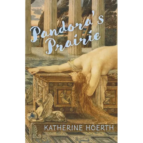 Pandora's Prairie - Paperback