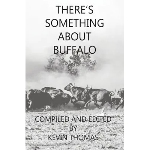 There's Something About Buffalo - Paperback