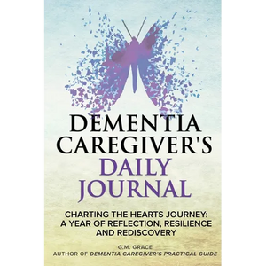 Dementia Caregiver's Daily Journal - Paperback