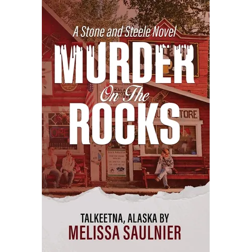 Murder On the Rocks: A Stone and Steele Novel - Paperback