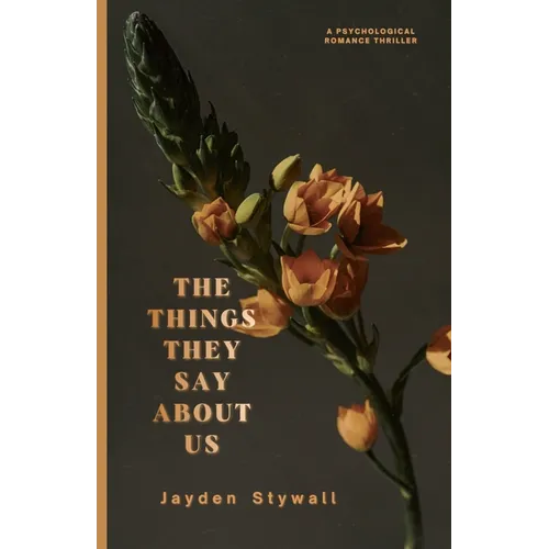 The Things They Say About Us - Paperback