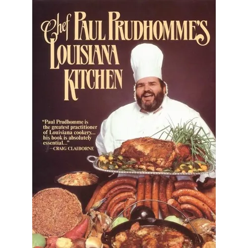 Chef Prudhomme's Louisiana Kitchen - Hardcover
