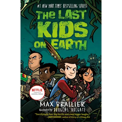 The Last Kids on Earth - Hardcover