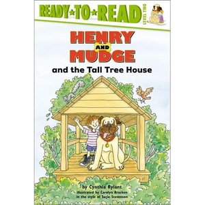 Henry and Mudge and the Tall Tree House: Ready-To-Read Level 2 - Paperback