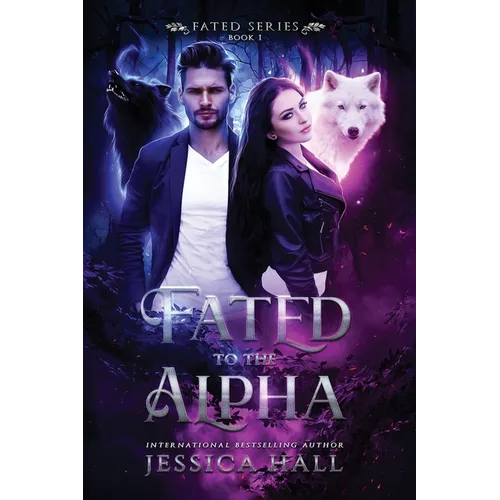 Fated To The Alpha - Paperback