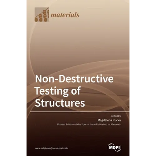 Non-Destructive Testing of Structures - Hardcover