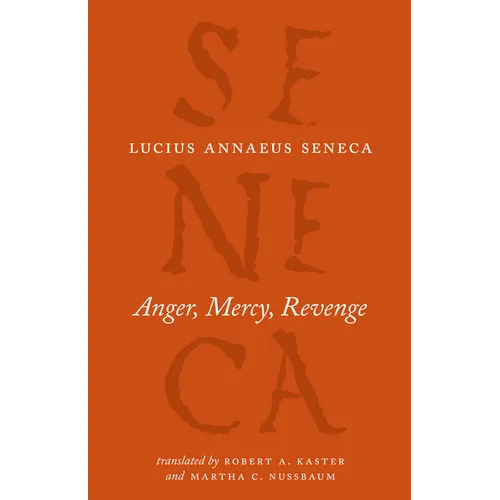 Anger, Mercy, Revenge - Paperback