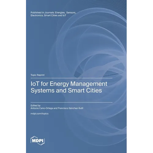 IoT for Energy Management Systems and Smart Cities - Hardcover