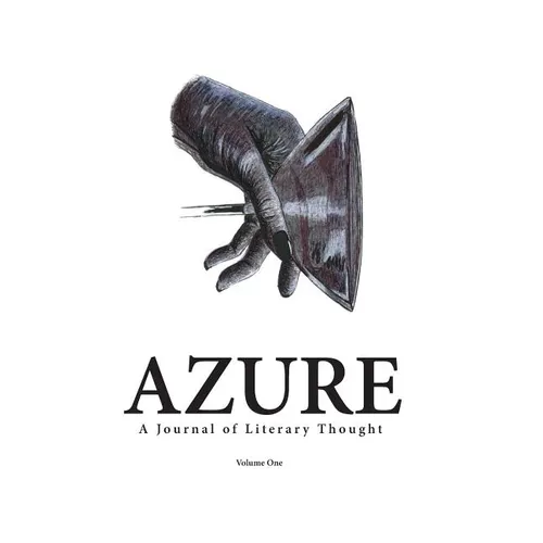 AZURE A Journal of Literary Thought (Vol. 1) - Paperback