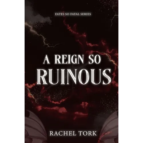 A Reign So Ruinous - Paperback