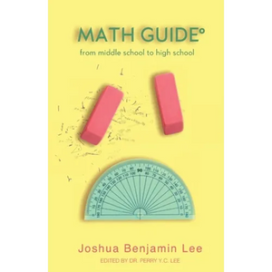 Math Guide: From Middle School to High School - Paperback