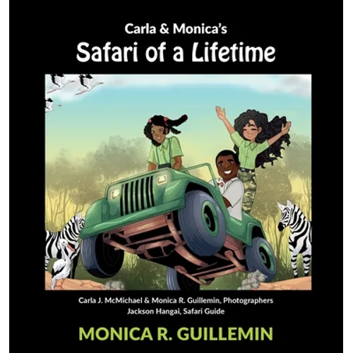 Safari of a Lifetime: Carla and Monica in Tanzania - Paperback