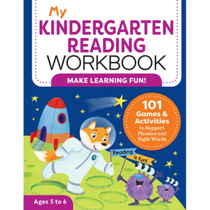 My Kindergarten Reading Workbook: 101 Games and Activities to Support Phonics and Sight Words - Paperback