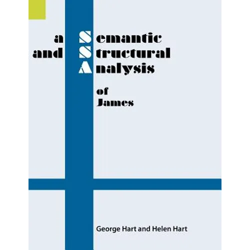 A Semantic and Structural Analysis of James - Paperback