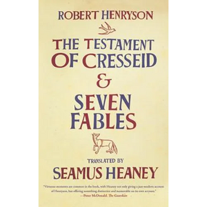 The Testament of Cresseid and Seven Fables - Paperback