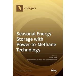 Seasonal Energy Storage with Power-to-Methane Technology - Hardcover