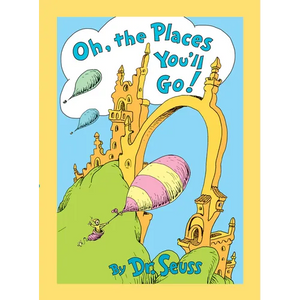 Oh, the Places You'll Go! Lenticular Edition - Hardcover