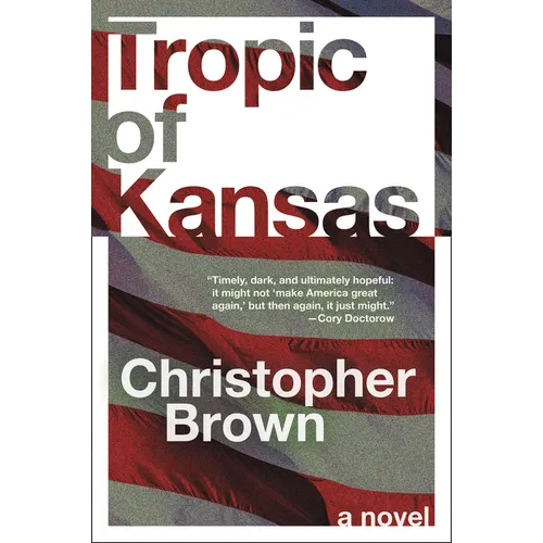 Tropic of Kansas - Paperback
