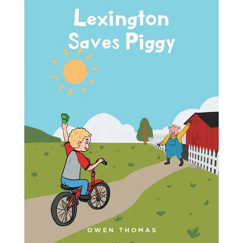 Lexington Saves Piggy - Paperback