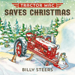 Tractor Mac Saves Christmas - Hardcover