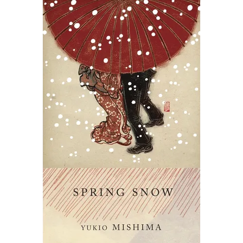 Spring Snow: The Sea of Fertility, 1 - Paperback