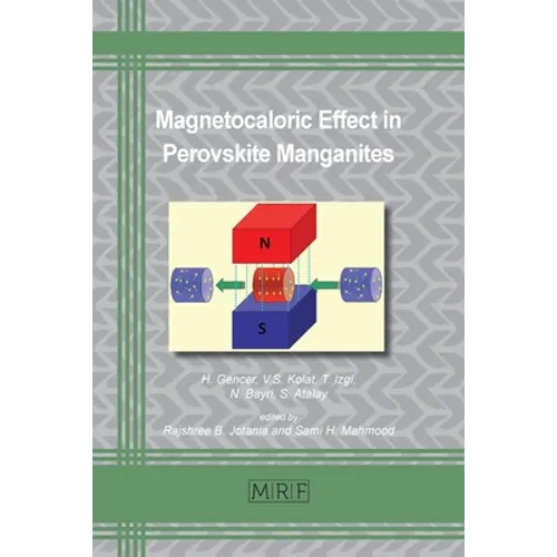 Magnetocaloric Effect in Perovskite Manganites - Paperback