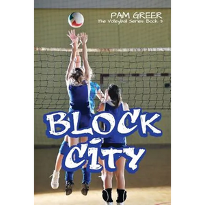 Block City: The Volleyball Series #3 - Paperback