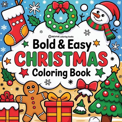 Bold & Easy Christmas Coloring Book: Cute & Festive Fun Stress Relief Coloring - Paperback