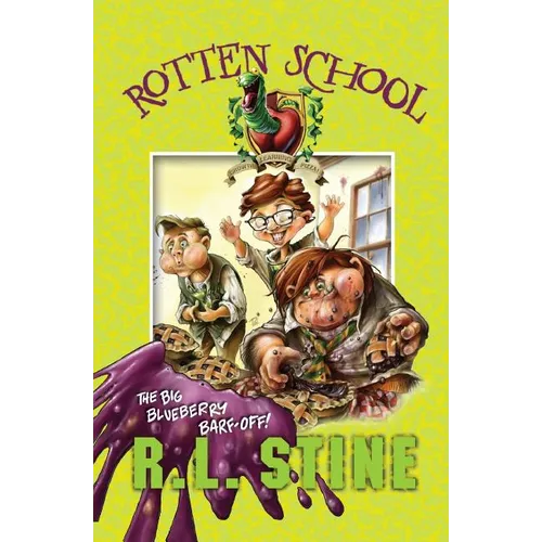 Rotten School #1: The Big Blueberry Barf-Off! - Paperback