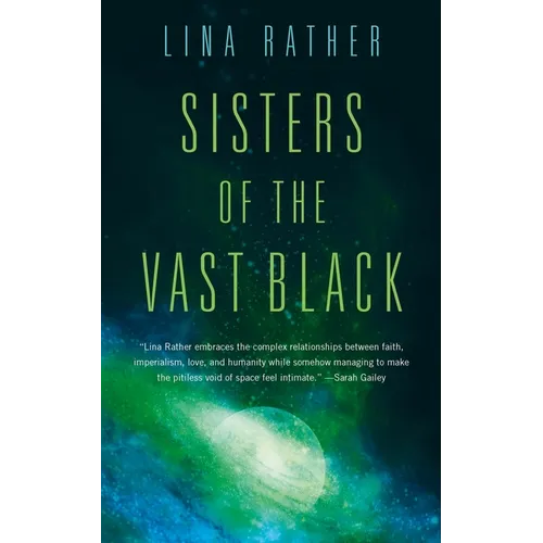 Sisters of the Vast Black - Paperback