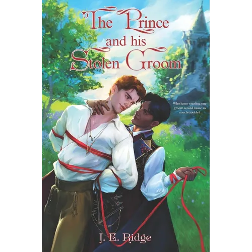 The Prince and His Stolen Groom