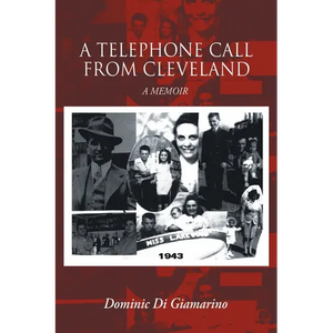 A Telephone Call from Cleveland: A Memoir - Paperback