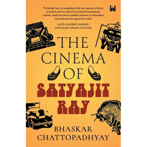 The Cinema of Satyajit Ray - Paperback