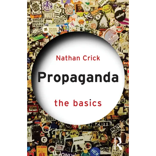 Propaganda: The Basics - Paperback