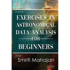 Exercises in Astronomical Data Analysis for Beginners - Paperback