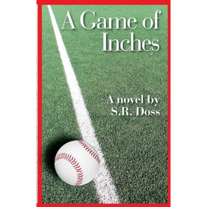 A Game of Inches - Paperback