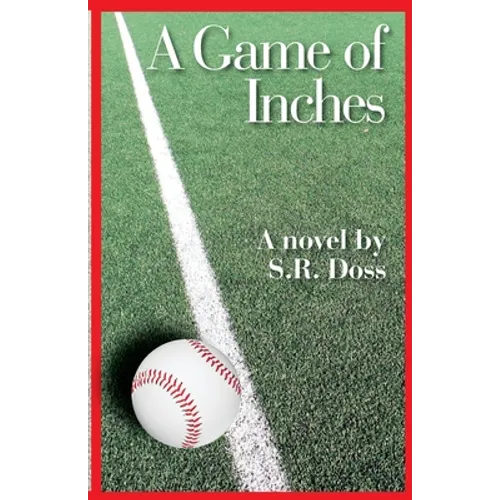 A Game of Inches - Paperback