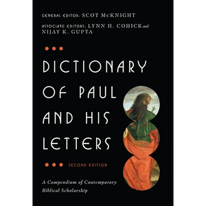 Dictionary of Paul and His Letters - Hardcover