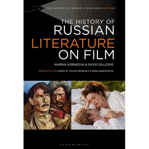 The History of Russian Literature on Film - Paperback