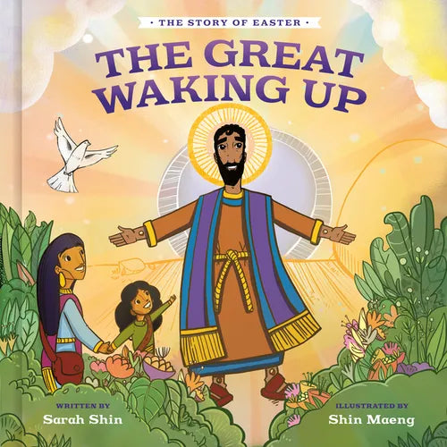 The Great Waking Up: The Story of Easter - Hardcover