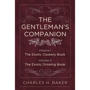 The Gentleman's Companion: Complete Edition - Paperback