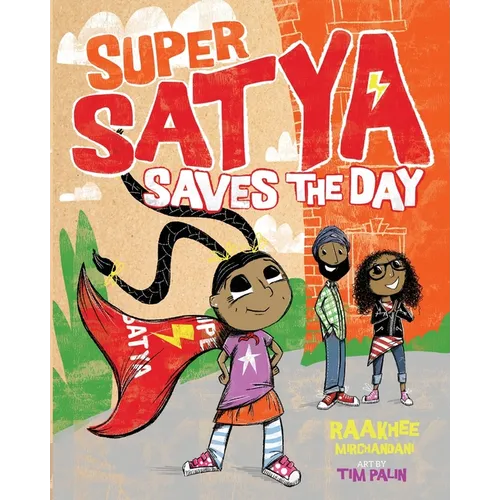 Super Satya Saves the Day - Paperback