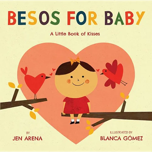 Besos for Baby: A Little Book of Kisses - Board Book