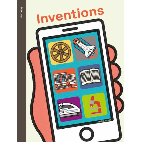 Spring Street Discover: Inventions - Hardcover