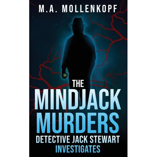 The Mindjack Murders: Detective Jack Stewart Investigates - Paperback